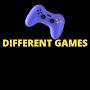 DIFFERENT GAMES