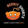 Reddit Shorts