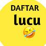 DAFTAR LUCU