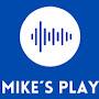 Mike's Play