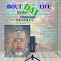 BOUT DAT LIFE RADIO SPORTS, GAMING,& ENTERTAINMENT