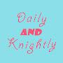 Daily and Knightly