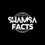 shamsA Facts