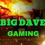 Big_Dave_Gaming