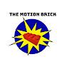 The Motion Brick