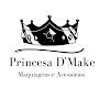 Princesa de Make