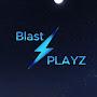 @Blast_PLAYZ_OFFICIAL_YT