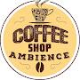 Coffee Shop Ambience