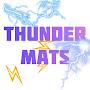 THUNDER MATS