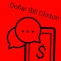 @dollarbillclinton4327