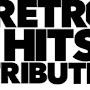 Retro Hits Tributes