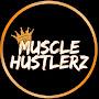 @Musclehustlerz