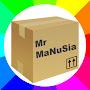 Mr MaNuSia