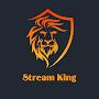 Stream king