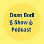 @deanbodishowpodcast9437