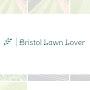 Bristol Lawn_Lover