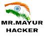 MR. MAYUR HACKER