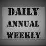 The Daily Annual Weekly