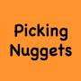 Picking Nuggets