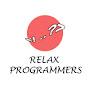 Relax Programmers
