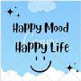 Happy Mood Happy Life