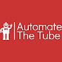 @AutomateTheTube