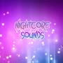 Nightcore Sounds