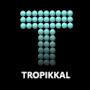 TROPIKKAL