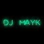 DJ MAYK