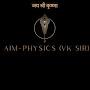 AIM-PHYSICS(VK SIR)