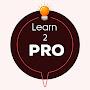 Learn 2 Pro 