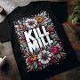 Kill Mill