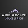 Wise wealth