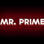 Mr. Prime