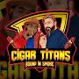 Cigar Titans