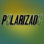 POLARIZADO