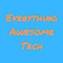 @EverythingAwesomeTech
