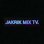 @jakrikmixtv.