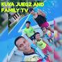 KUYA JUEGZ AND FAMILY TV