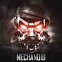 - Mechanoid -