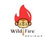 Wild Fire Reviews