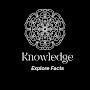 Knowledge Explore Facts