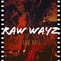 Raw Wayz