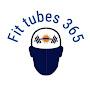 Fit Tubes 365