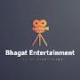 Bhagat Entertainment