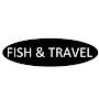 Fish & Travel