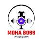 MOHA BOSS