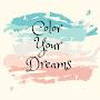 Color Your Dreams