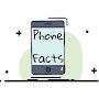 Phone Facts