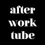 @afterworktube